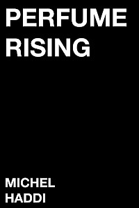 Perfume Rising (2034) Image